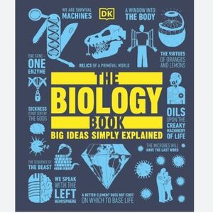 The Biology Book: Big Ideas Simply Explained by DK – Brand New Hardcover